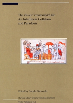 Hardcover The Pov&#283;st' Vremennykh L&#283;t: An Interlinear Collation and Paradosis Book