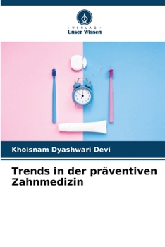 Paperback Trends in der präventiven Zahnmedizin [German] Book