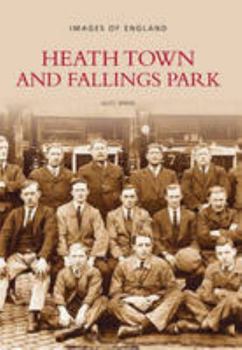 Paperback Heath Town and Fallings Park Book