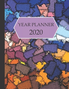 2020  Year Planner: A Weekly, Monthly,Year Planner Organiser
