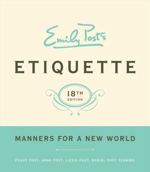 Hardcover Emily Post's Etiquette, 18th Edition Book