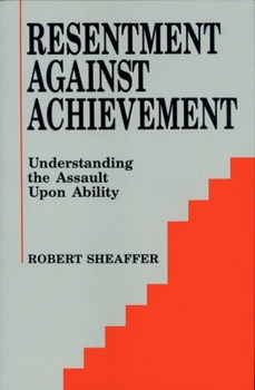 Hardcover Resentment Against Achievement Book