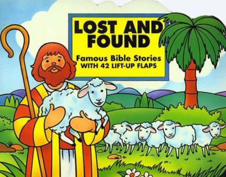 Board book Lost and Found: Famous Bible Stories with 42 Lift-Up Flaps Book