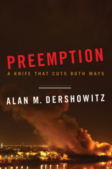 Hardcover Preemption: A Knife That Cuts Both Ways (Issues of Our Time) Book