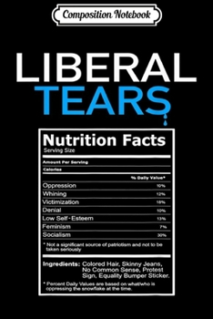 Composition Notebook: Liberal Tears and Cold Beers 2nd Amendment Gift  Journal/Notebook Blank Lined Ruled 6x9 100 Pages