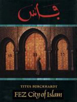 Hardcover Fez: City of Islam Book