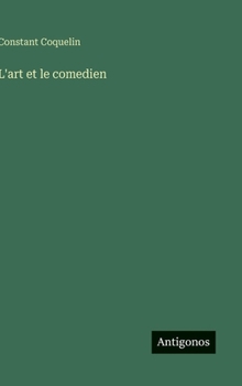 L'art et le comedien