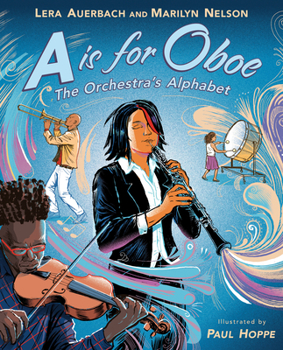 Hardcover A is for Oboe: The Orchestra's Alphabet Book