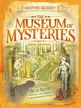 Museum of mysteries - Book #2 of the Math Quest