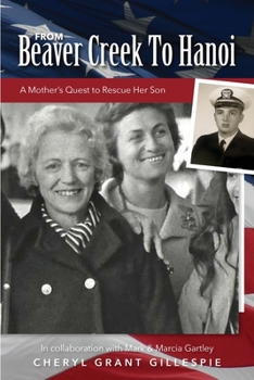 Paperback From Beaver Creek to Hanoi Book