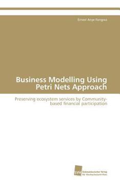Paperback Business Modelling Using Petri Nets Approach Book