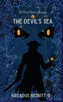 Paperback The Pirate Tales of Aeryndor: The Devil's Sea Book