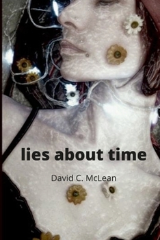 Paperback lies about time: poems for Emma x Book