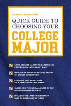 Paperback Quick Guide to Choosing Your College Major Book