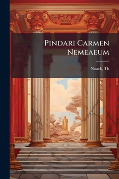 Paperback Pindari Carmen Nemeaeum [Latin] Book