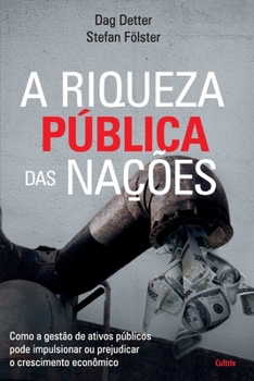 Paperback A Riqueza Publica Das Nações [Portuguese] Book