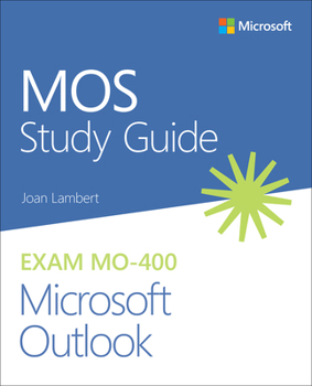 Paperback Mos Study Guide for Microsoft Outlook Exam Mo-400 Book