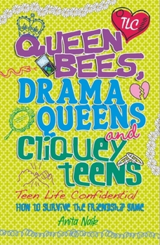 Paperback Queen Bees, Drama Queens & Cliquey Teens Book