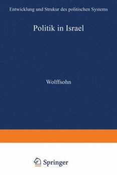 Paperback Politik in Israel: Entwicklung Und Strukur Des Politischen Systems [German] Book
