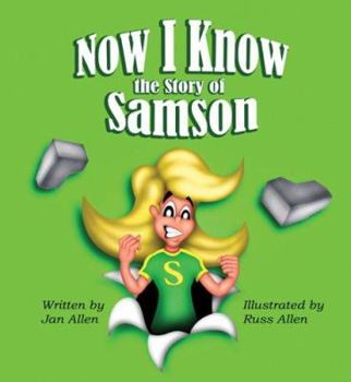 Hardcover Now I Know the Story of Samson Book