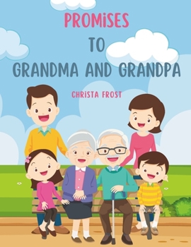 Paperback Promises to Grandma and Grandpa Book