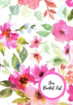 Paperback Our Bucket List: Journal for creative ideas Book