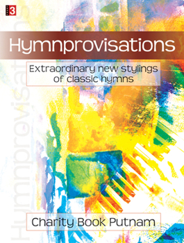 Paperback Hymnprovisations: Extraordinary New Stylings of Classic Hymns Book