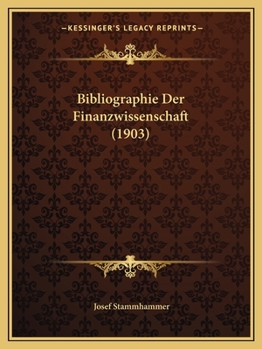 Paperback Bibliographie Der Finanzwissenschaft (1903) [German] Book