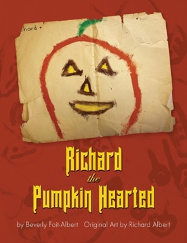 Paperback Richard the Pumpkin Hearted Book