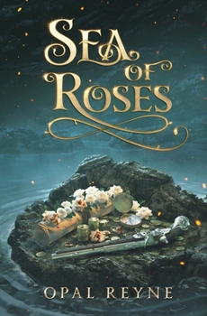 Sea of Roses: A Pirate Romance Duology : Book One