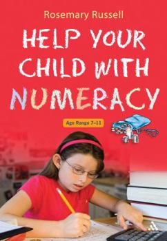 Paperback Help Your Child With Numeracy Ages 7-11 Book