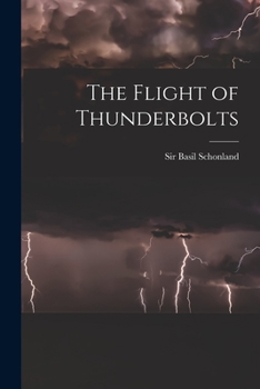 Paperback The Flight of Thunderbolts Book
