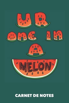 Paperback Carnet de Notes: Vous ?tes un sur un melon A5 pointill? / grille de points - 120 pages pour les gens ? la mode (vert oc?anique) [French] Book