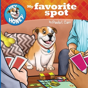 Paperback Hey Honey: My Favorite Spot Book