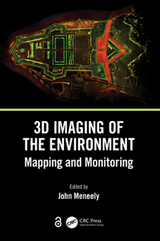 Hardcover 3D Imaging of the Environment: Mapping and Monitoring Book