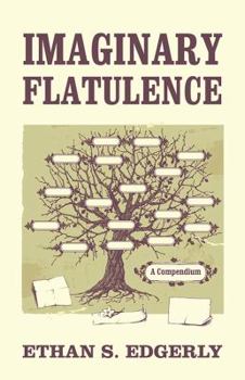 Paperback Imaginary Flatulence: A Compendium Book