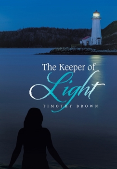 Hardcover The Keeper of Light Book