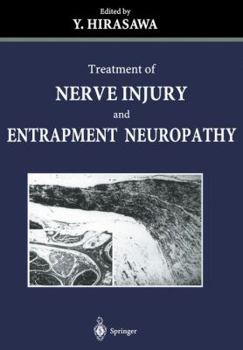 Paperback Treatment of Nerve Injury and Entrapment Neuropathy Book
