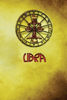 Paperback Libra: Personalized Astrology Notebook For Your Special Someones - 120 pages, 6x9 Book