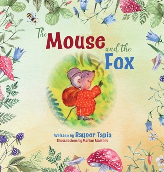 Hardcover The Mouse and The Fox Book