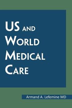 Paperback Us and World Medical Care Book