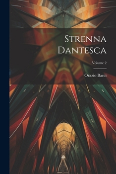 Paperback Strenna Dantesca; Volume 2 [Italian] Book