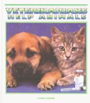 Library Binding Veterinarians Help Animals Book