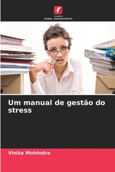 Paperback Um manual de gestão do stress [Portuguese] Book