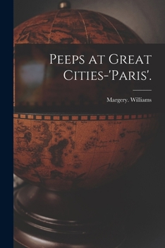 Paperback Peeps at Great Cities-'Paris'. Book
