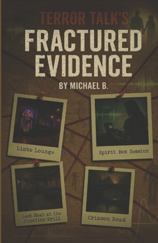 Paperback Terror Talk's Fractured Evidence Book