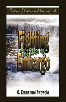 Paperback Fighting the War of Embargo Book