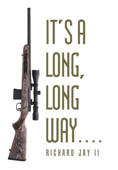Hardcover It's a Long, Long Way. . . . Book