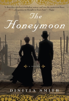 Paperback The Honeymoon: A Novel of George Eliot Book
