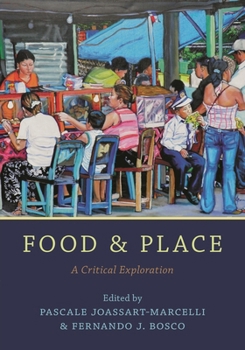 Hardcover Food and Place: A Critical Exploration Book